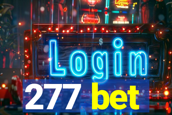 277 bet